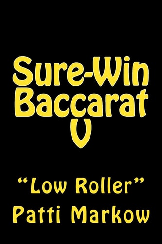 Sure-Win Baccarat V "Low Roller"