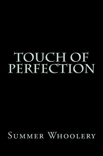Touch of Perfection