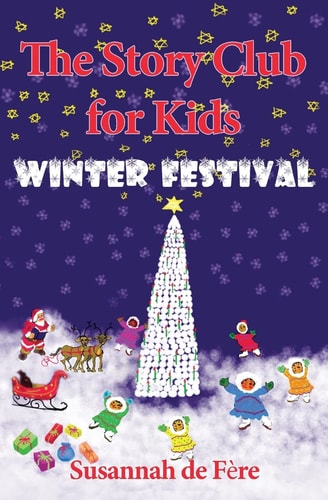 The Story Club for Kids: Winter Festival