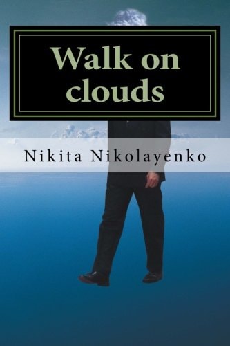 Walk on Clouds