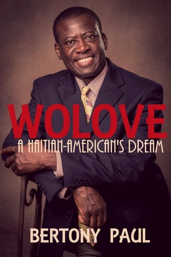 Wolove A Haitian-American Dream