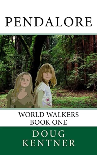 Pendalore World Walkers Book One