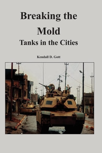 Breaking the Mold Tanks in the Cities