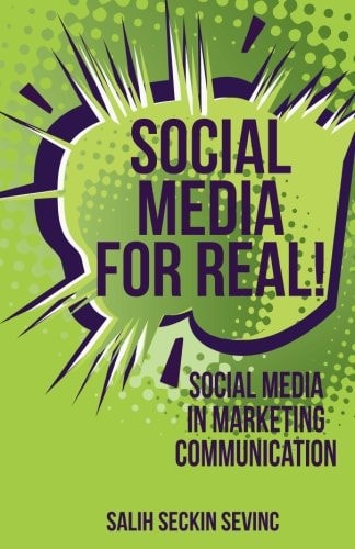 Social Media for Real! Social Media in Marketing Communication