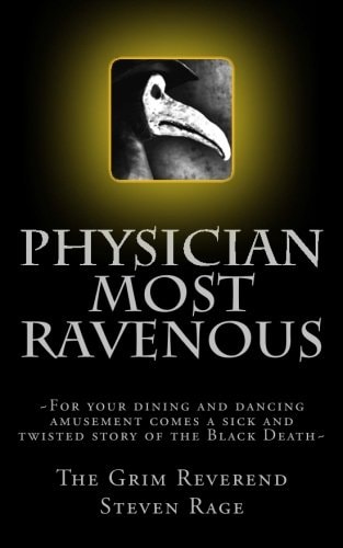 Physician Most Ravenous