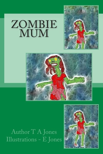 Zombie Mum