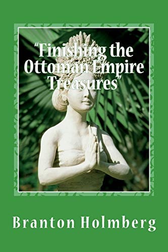 #20 "Finishin Off the Ottoman Empire Treasures" Sam 'n Me(TM) Adventure Books