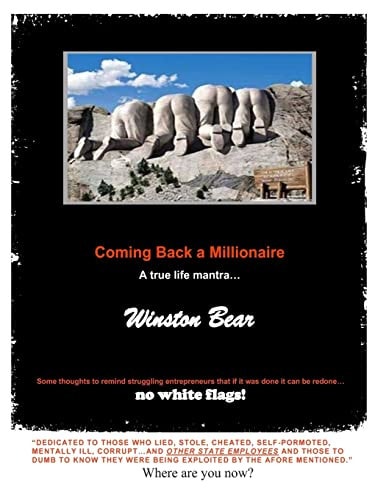 Coming Back a Millionaire A True Life Mantra...