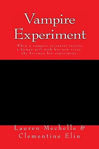 Vampire Experiment When a Vampire Scientist Injects a Human Girl with His New Virus, She Becomes His Experiment.