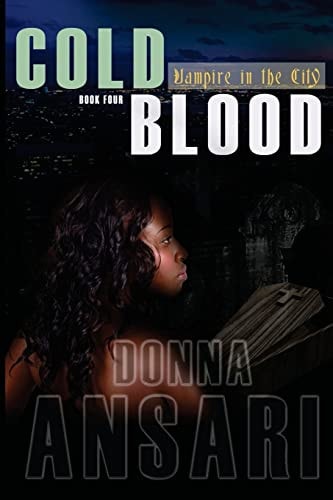 Cold Blood Vampire in the City: Book Four