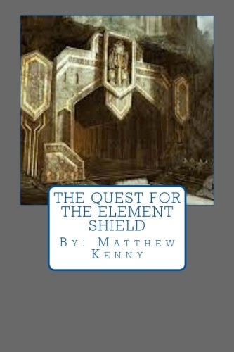 The Quest for the Element Shield