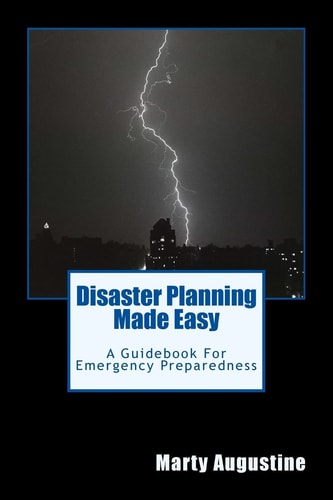 Disaster Planning Made Easy An Emergency Preparedness Guidebook
