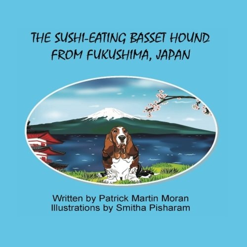 The Sushi-Eating Basset Hound From Fukushima Japan