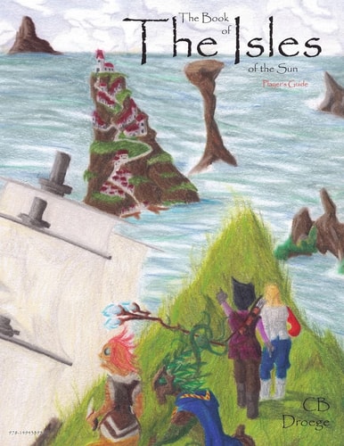 The Book of The Isles of the Sun Player's Guide