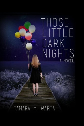 Those Little Dark Nights