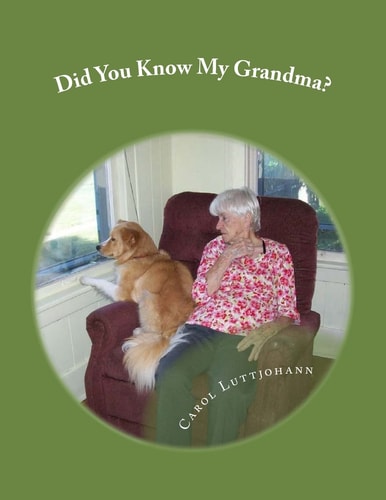 Did You Know My Grandma? Stories and Poems by Clancy Jasper