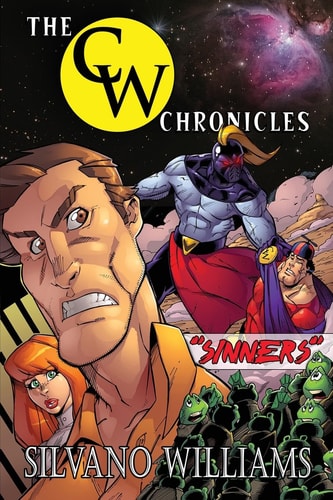 The CW Chronicles Sinners (Black and White)