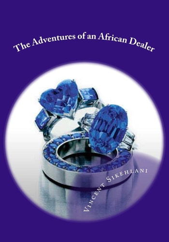 The Adventures of an African Dealer