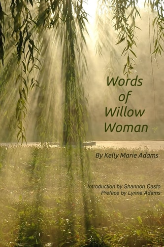 Words of the Willow Woman