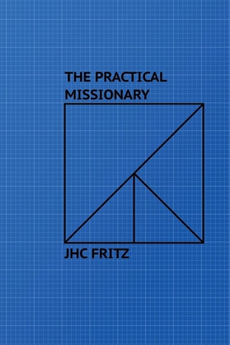 The Practical Missionary