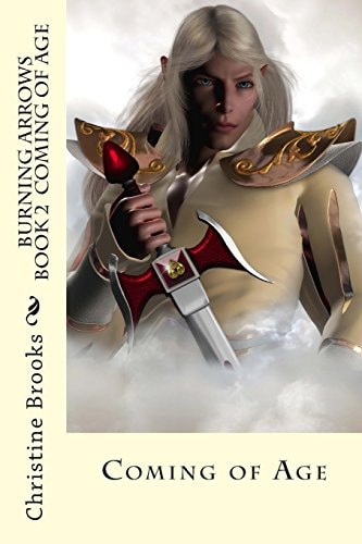 Burning Arrows Coming of Age