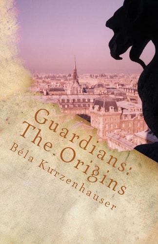 Guardians The Origins