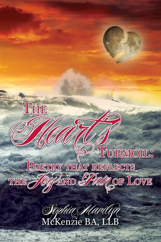 The Heart's Turmoil Poetry that Reflects the Joy and Pain of Love