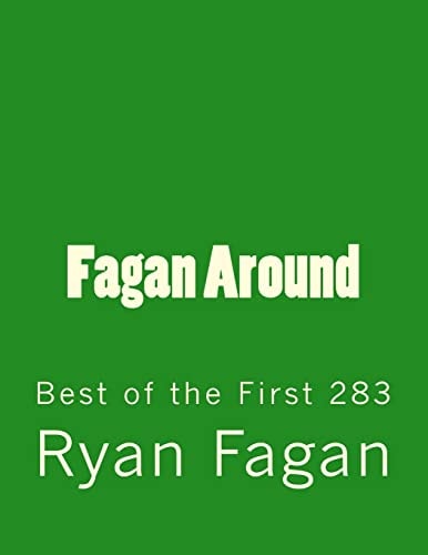 Fagan Around Best of the First 283