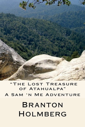 #21 "The Lost Treasure of Atahualpa" Sam 'n Me(TM) Adventure Books
