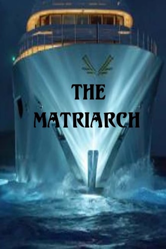 The Matriarch