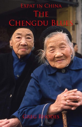 Expat in China The Chengdu Blues