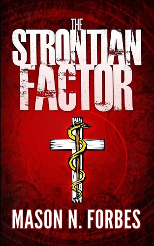 The Strontian Factor A Deadly Delusion