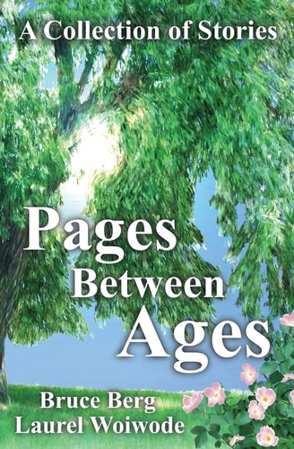 Pages Between Ages A Collection of Stories