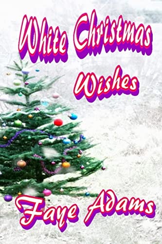 White Christmas Wishes