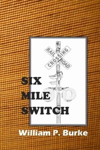 Six Mile Switch