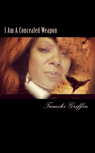 I Am a Concealed Weapon