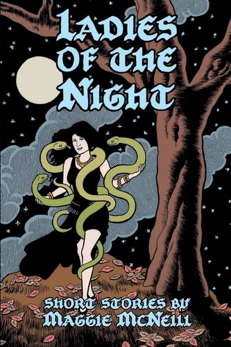Ladies of the Night Short Stories By Maggie McNeill