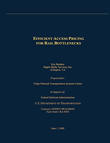 Efficient Access Pricing for Rail Bottlenecks