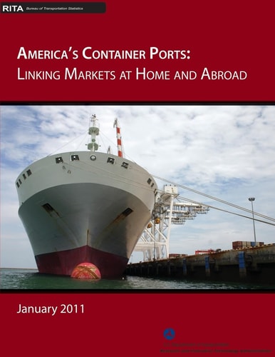 America's Container Ports Linking Markets at Home and Abroad
