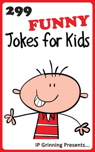 299 Funny Jokes for Kids Joke Books for Kids