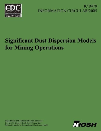 Significant Dust Dispersion Models for Mining Operations