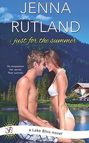 Just for the Summer A Lake Bliss Novel
