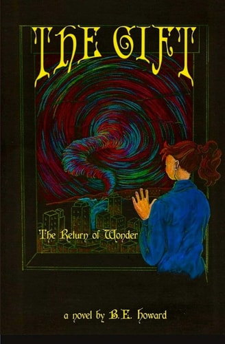 The Gift The Return of Wonder