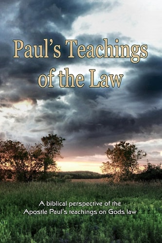 Pauls Teachings of the Law