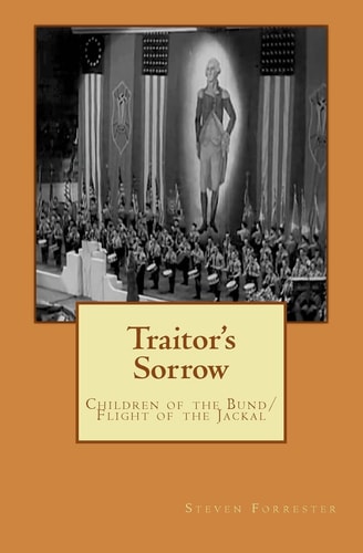 Traitor's Sorrow Children of the Bund/ Flight of the Jackal