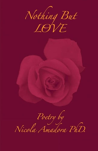 Nothing But Love Poetry