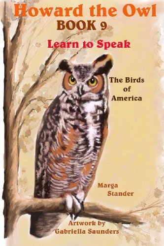 Howard the Owl Book 9 Learn to Speak