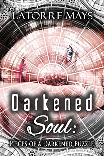 Darkened Soul: Pieces of a Darkened Puzzle (a Darkened Story Collection)