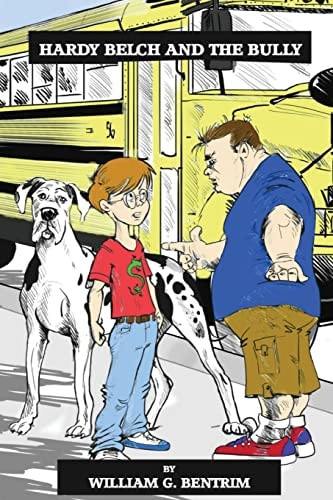 Hardy Belch And The Bully Dealing With Bullies
