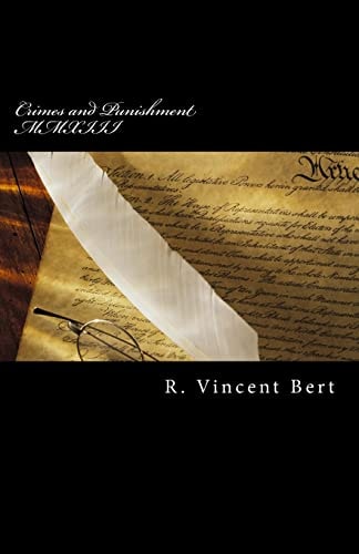 Crimes and Punishment MMXIII How the Feds Conspire to Screw You!